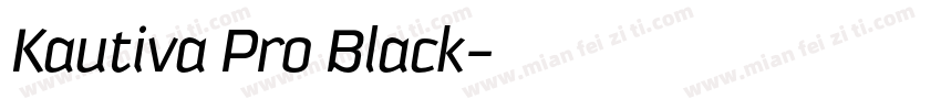 Kautiva Pro Black字体转换